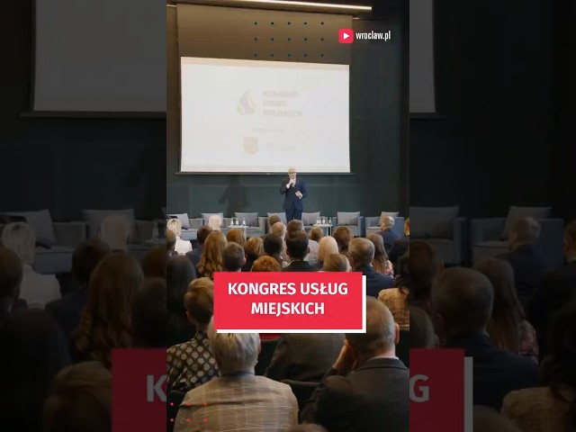 Wideo - Kongres Usług Miejskich - rozmawiali o transformacji energetycznej  #wroclaw