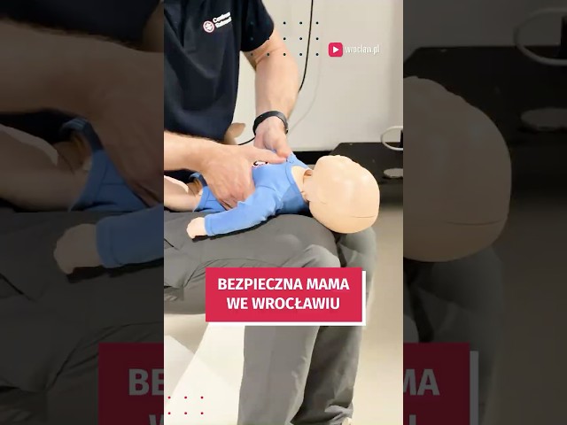 Wideo - Pierwsza pomoc. Szkolenie, które powinna przejść każda mama #wroclaw