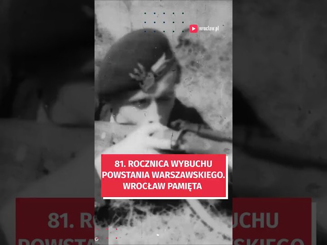 Wideo - Obchody rocznicy wybuchu Powstania Warszawskiego #wroclaw #1944