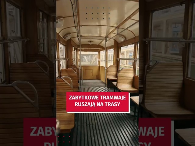 Wideo - Zabytkowe tramwaje ruszają na trasy!  #wroclaw