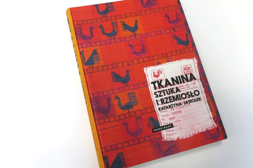 Katarzyna Jasiołek, Tkanina. Sztuka i rzemiosło, Wydawnictwo Marginesy&nbsp;