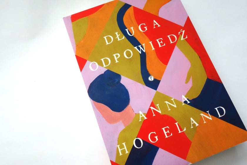 Anna Hogeland, Długa odpowiedź, tłumaczenie Dobromiła Jankowska, Wydawnictwo Pauza