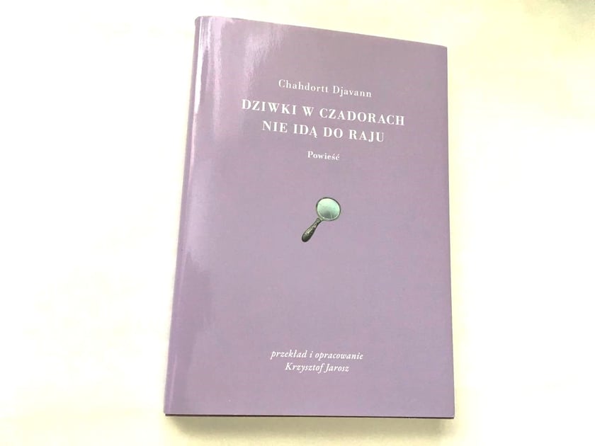 Chahdortt Djavann, &bdquo;Dziwki w czadorach nie idą do raju&rdquo;, Wydawnictwo w Podw&oacute;rku 2024