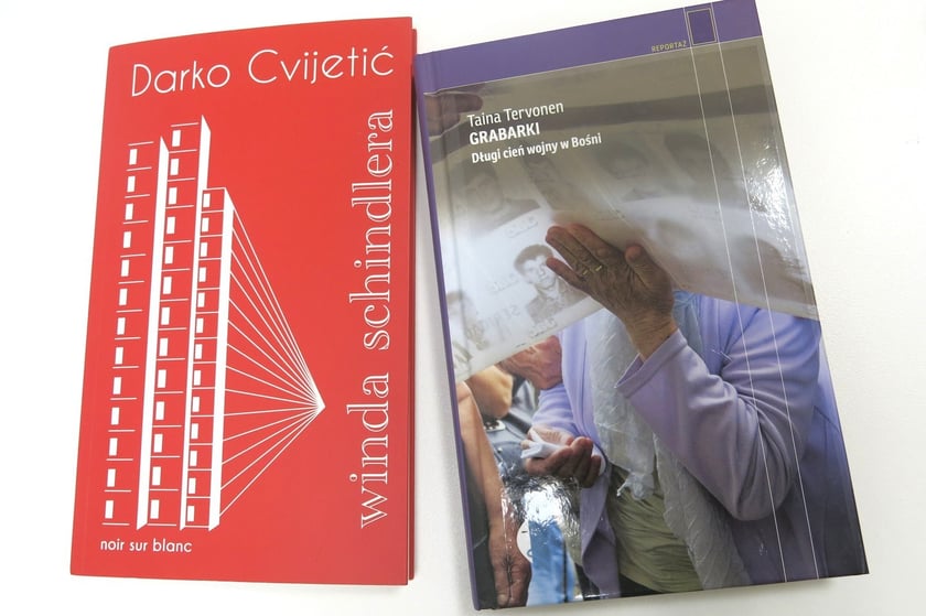 Darko Cvijetić, &bdquo;Winda Schindlera&rdquo; (oficyna Noir sur Blanc), przekład Dorota Jovanka Ćirlić oraz Taina Tervonen &bdquo;Grabarki. Długi cień wojny w Bośni&rdquo; (Wydawnictwo Czarne) w tłumaczeniu Katarzyny Marczewskiej