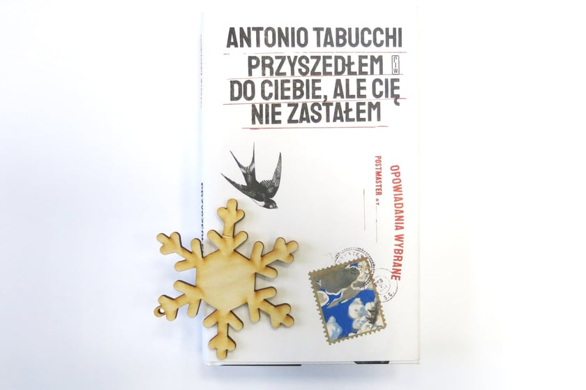 Antonio Tabucchi, &bdquo;Przyszedłem do ciebie, ale cię nie zastałem&rdquo;, wyb&oacute;r, przekład, posłowie Joanna Ugniewska, Państwowy Instytut Wydawniczy 2024