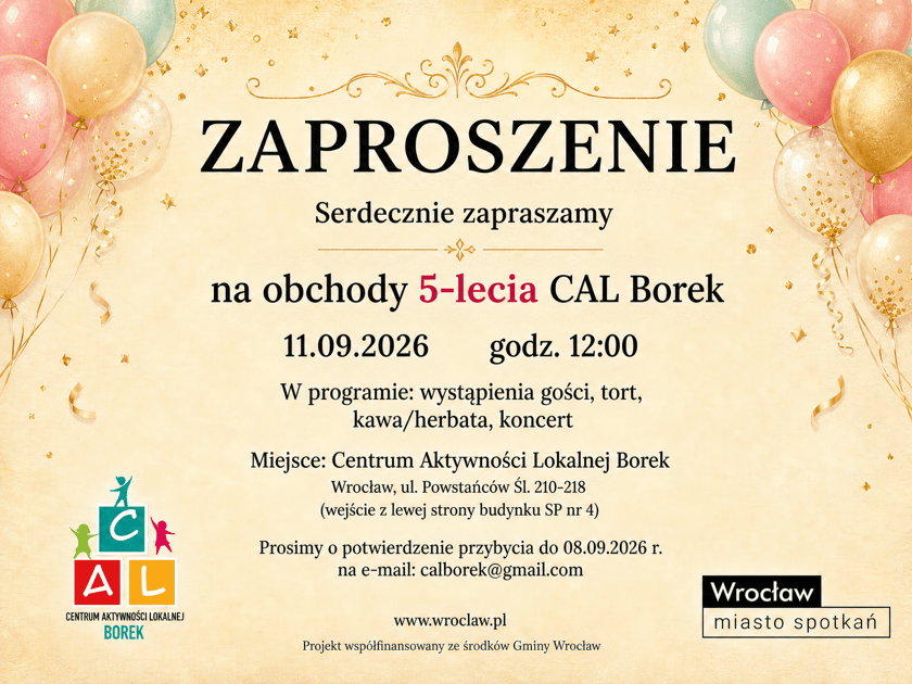 <p>5. urodziny CAL Borek, plakat wydarzenia.</p>