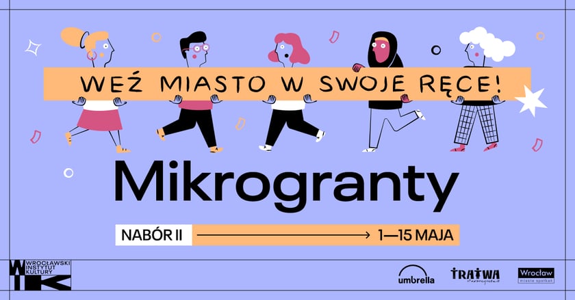 Plakat promujący Mikrogranty