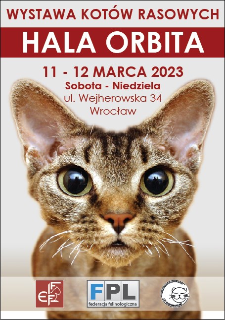 Wystawa Kotów Rasowych w Hali Orbita we Wrocławiu - 11-12 marca 2023 r. - plakat