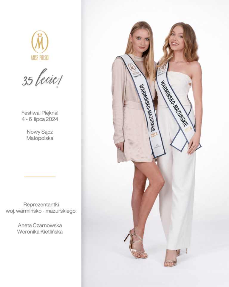 Finalistki konkursu Miss Polski 2024