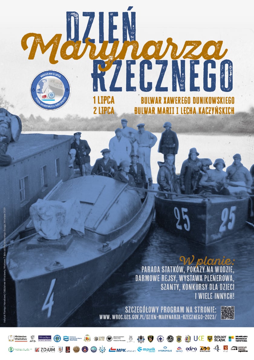 Plakat wydarzenia, napis: Dzień Marynarza rzecznego 1 lipca Bulwar Xawerego Dunikowskiegi, 2 lipca Bulwar Marii i Lecha Kaczyńskich