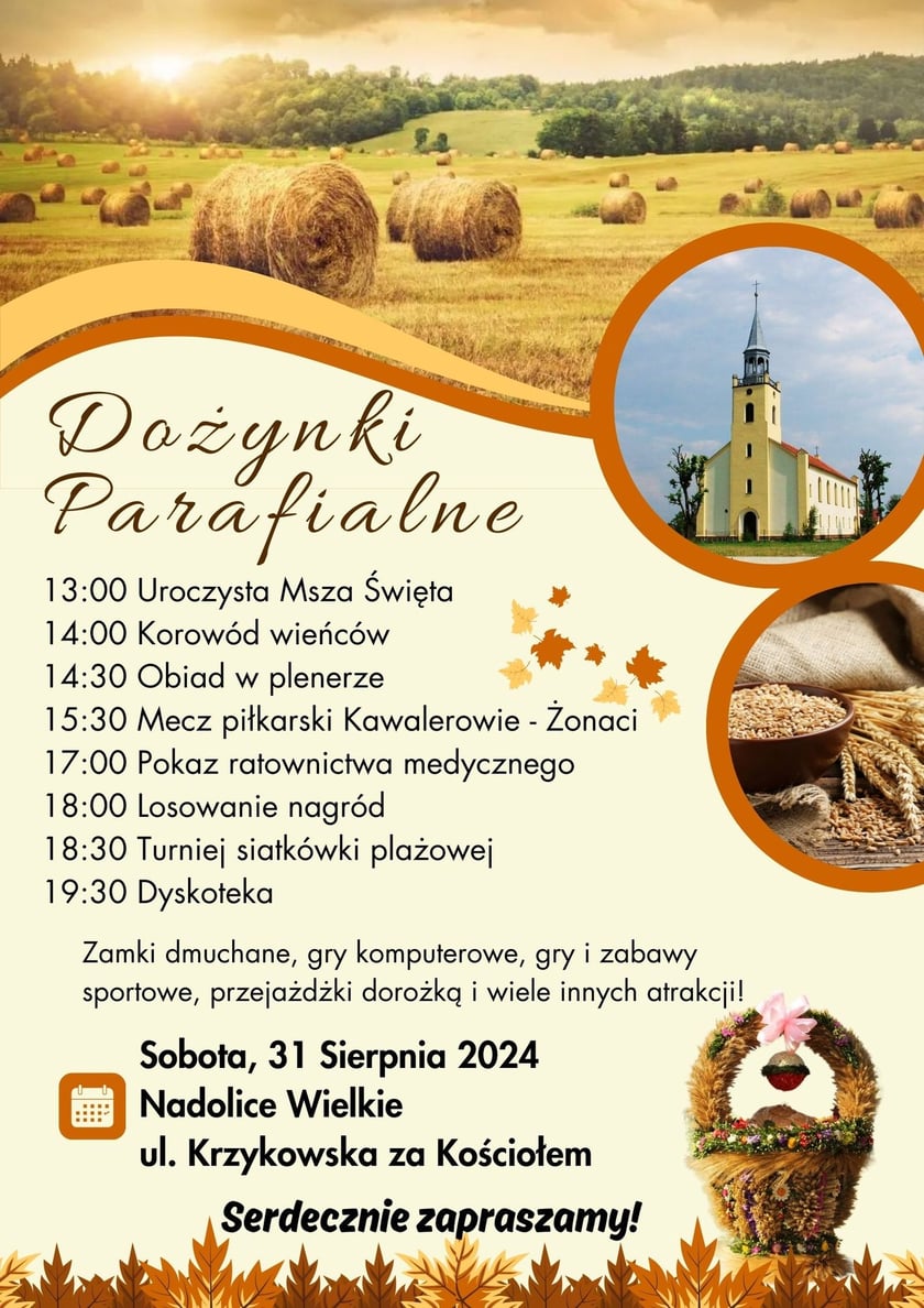Dożynki w Nadolicach. 31 sierpnia. O godz. 19.30 - dyskoteka