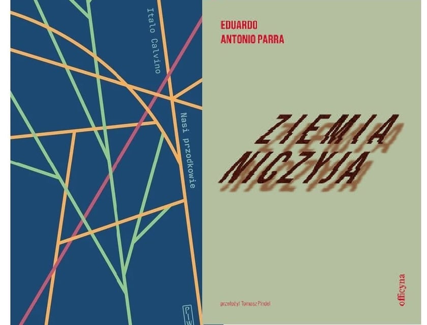 Italo Calvino &bdquo;Nasi przodkowie&rdquo; w przekładzie Barbary Sieroszewskiej (Państwowy Instytut Wydawniczy), &bdquo;Ziemia niczyja&rdquo; Eduarda Antonia Parry w przekładzie Tomasza Pindela (Wydawnictwo officyna)