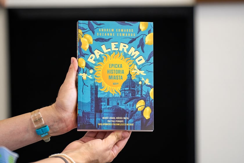 Andrew Edwards, Suzanne Edwards, &bdquo;Palermo. Epicka historia miasta&rdquo;, Wydawnictwo Znak