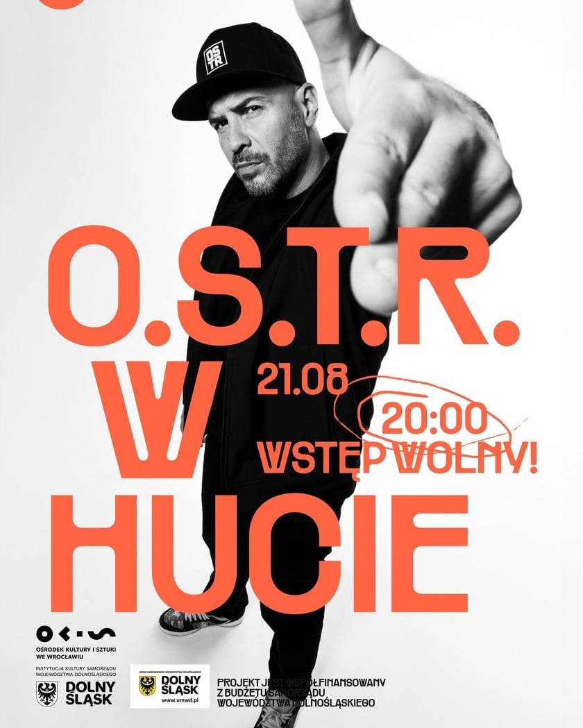 Plakat zapowiadający koncert O.S.T.R. w Hucie