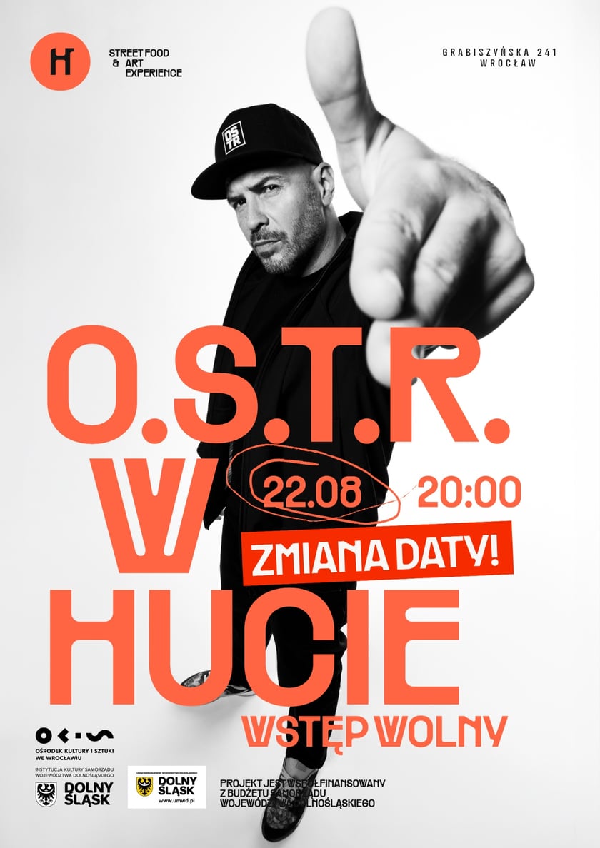 Plakat zapowiadający koncert O.S.T.R. w Hucie (UWAGA: ZMIANA TERMINU)