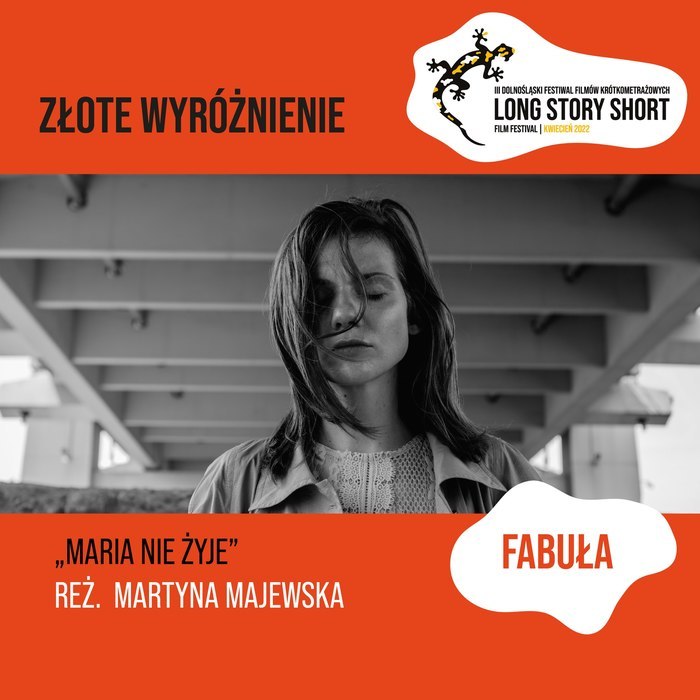 ?Maria nie żyje? ? laureat Złotego Wyróżnienia