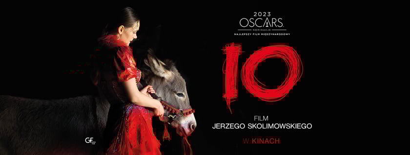 Na zdjęciu baner Oscarowy filmu &bdquo;IO&rdquo; Jerzego Skolimowskiego