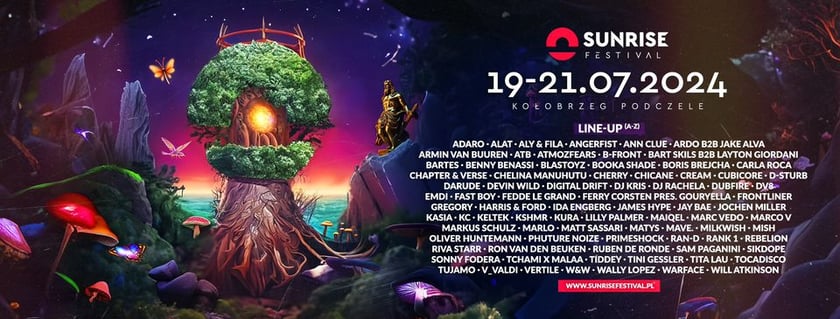 Sunrise Festival 2024
19-21.07.24
Kołobrzeg, Podczele (Bagicz)
Festiwal muzyki elektronicznej. Ponad 80 artyst&oacute;w i 3 dni. Wystąpią m.in. Boris Brejcha, James Hype, Sam Paganini.
Więcej informacji, r&oacute;wnież o biletach:&nbsp;sunrisefestival.pl