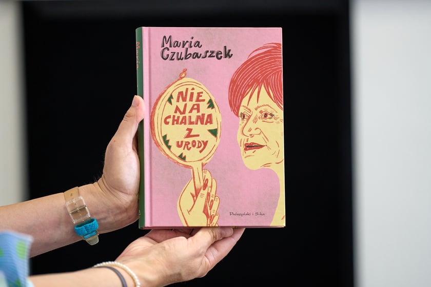 Maria Czybaszek, &bdquo;Nienachalna z urody&rdquo;, Wydawnictwo Pr&oacute;szyński i S-ka