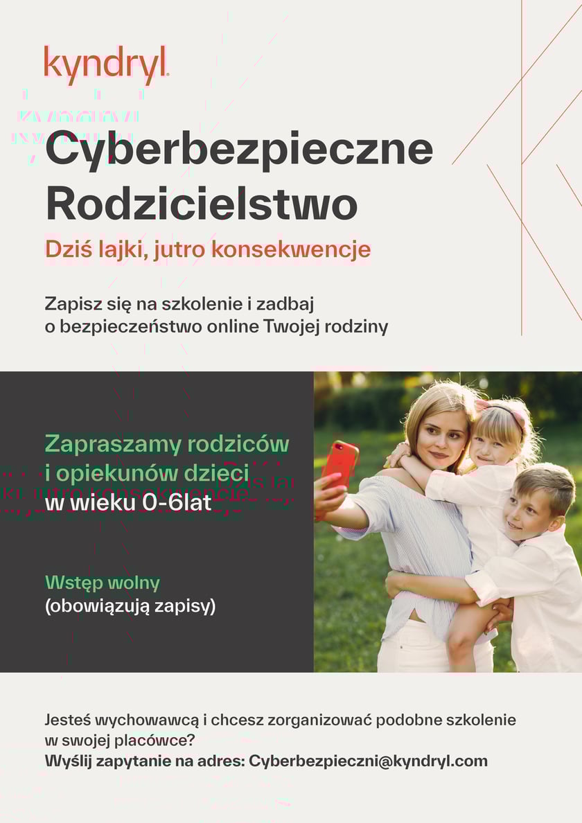 Start programu „Cyberbezpieczne Rodzicielstwo” prowadzony przez firmę Kyndryl