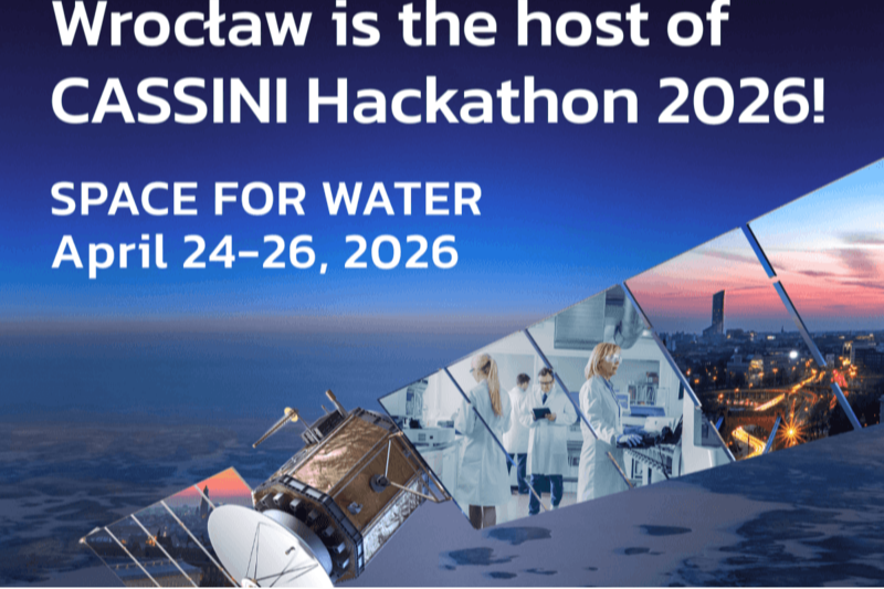 Wrocław gospodarzem CASSINI Hackathon. Kosmiczne technologie