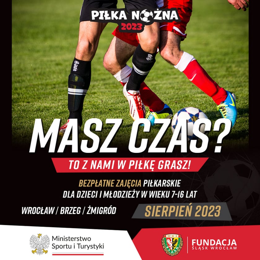 Powiększ obraz: Zajęcia piłkarskie dla dzieci organizowane przez Fundację Śląska Wrocław - plakat