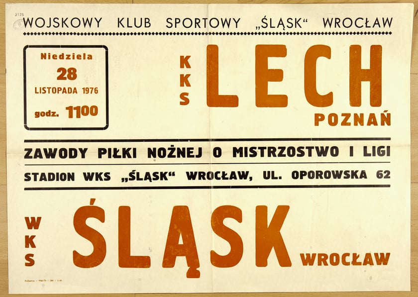 Plakat meczowy Lech Śląsk - rok 1976