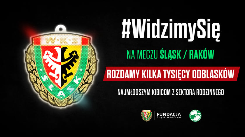 Powiększ obraz: #WidzimySię! - Śląsk Wrocław, wraz z Fundacją Śląska Wrocław, rozpoczął kampanię dotyczącą bezpieczeństwa na drogach - plakat kampanii