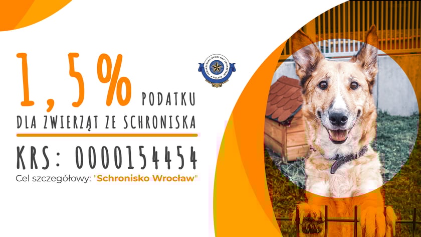 Schronisko dla Bezdomnych Zwierząt TOZ we Wrocławiu pomaga kilku tysiącom porzuconych ps&oacute;w i kot&oacute;w rocznie. Zajmuje się zwierzętami domowymi, przede wszystkim psami i kotami, chociaż czasami pracownicy schroniska przyjmują także inne gatunki. To jedyne schronisko i największa organizacja tego typu w mieście - pomaga kilku tysiącom porzuconych ps&oacute;w i kot&oacute;w rocznie. Duża część podopiecznych to starsze bądź schorowane stworzenia, kt&oacute;re przed wydaniem do adopcji poddawane są leczeniu, pielęgnacji oraz sterylizacji.
Dzięki wsparciu, w ramach 1,5 procent, pracownicy schroniska mogą kupić m.in.: bardzo dobrą i potrzebną karmę specjalistyczną dla zwierząt, wyposażenie gabinetu weterynaryjnego - np. specjalistyczny i nowoczesny sprzęt pomagający ratować zwierzęta, leki dla podopiecznych, środki medyczne i wiele innych.
Wypełniając swoją deklarację umieść numer KRS Schroniska: 0000154454 oraz dopisek &bdquo;Dla Schroniska we Wrocławiu&rdquo;.