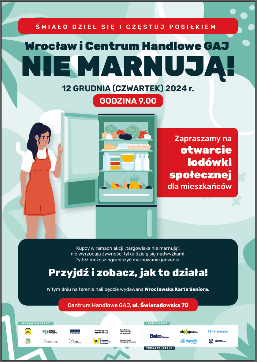 Wrocław i Centrum Handlowe Gaj nie marnują - plakat zapowiadający otwarcie lodówki 12 grudnia