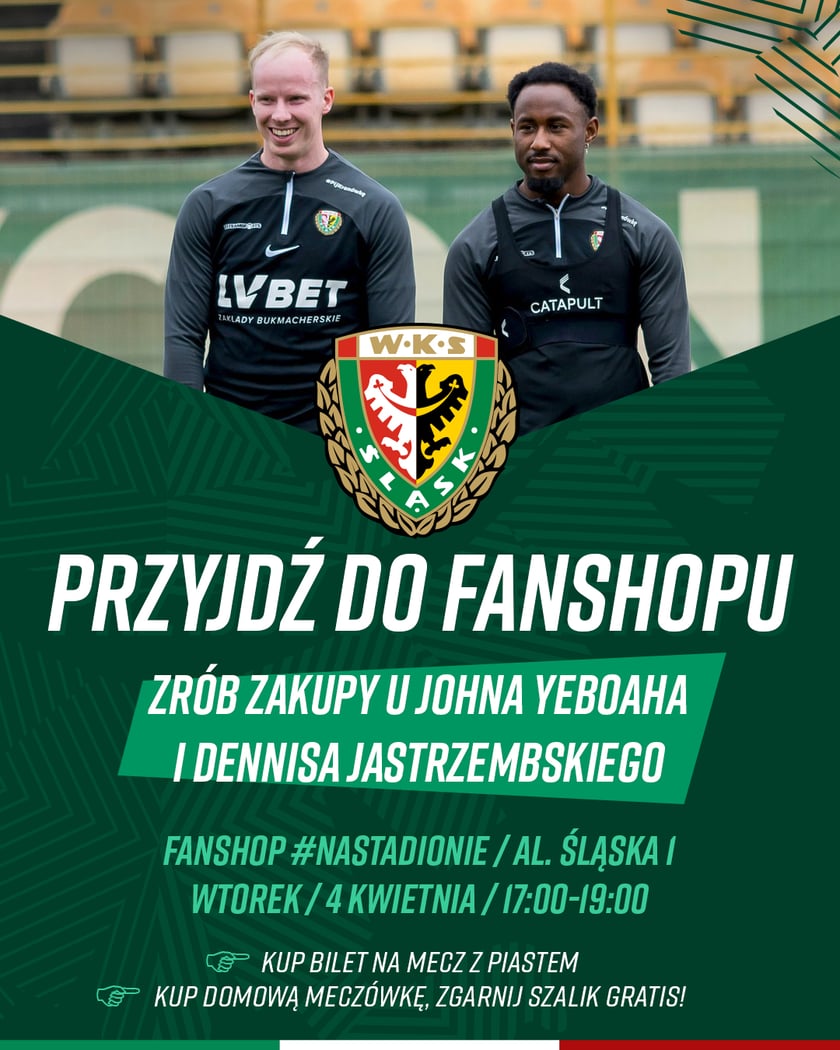 Kup bilety i pamiątki od Johna i Dennisa - we wtorek piłkarze Śląska w FanShopie #NaStadionie