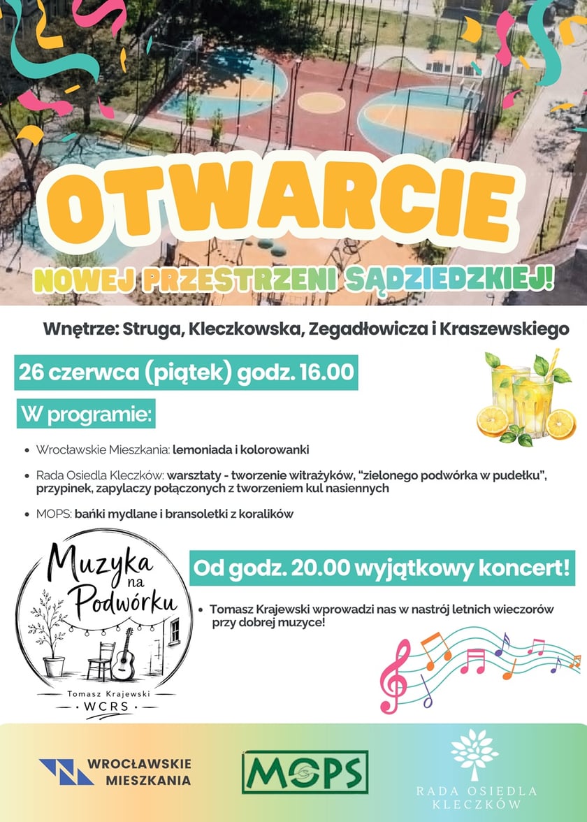 Powiększ obraz: Plakat zapowiadający otwarcie nowej przestrzeni sąsiedzkiej na podwórku przy ulicy Struga, 26 czerwca, od godziny 16.00