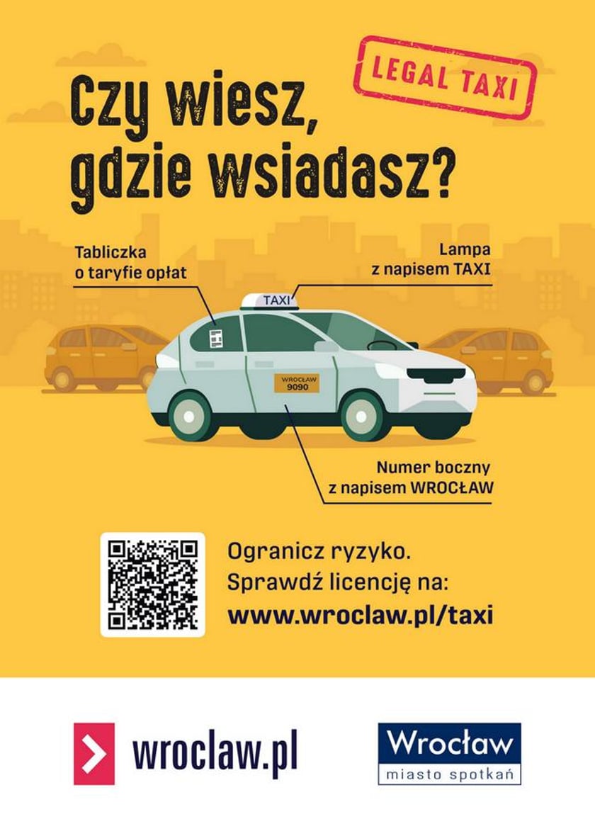 Powiększ obraz: Legalna taksówka ? rusza nowa kampania we Wrocławiu. Plakat