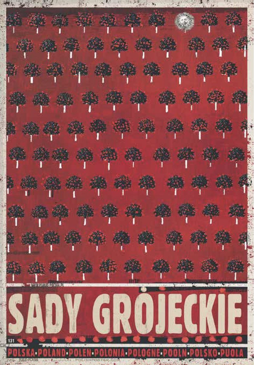 <p>Plakat Ryszarda Kai &ndash; Sady Gr&oacute;jeckie</p>