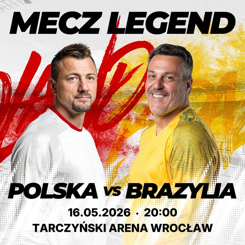 Powiększ obraz: Piłkarskie legendy na Tarczyński Arenie Wrocław. Polska – Brazylia 16 maja - plakat