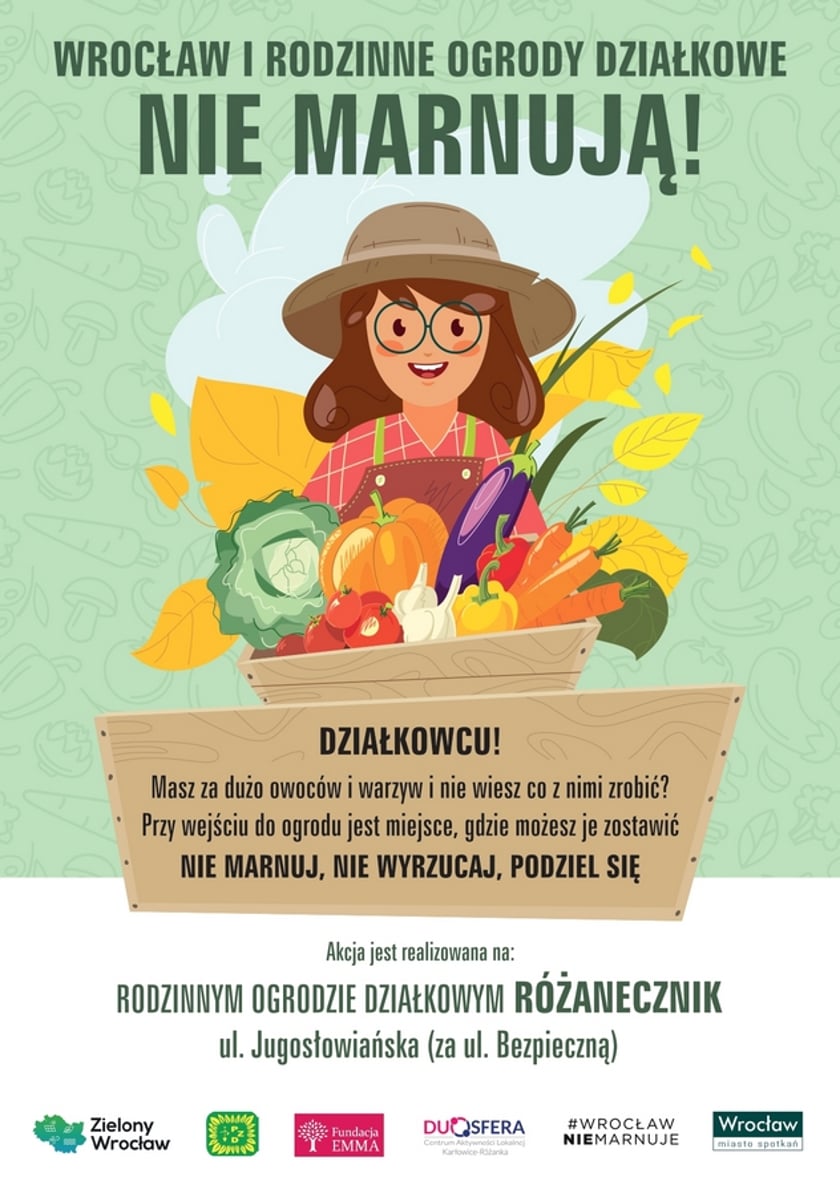 Wrocław i Rodzinne Ogrody Działkowe nie marnują - plakat