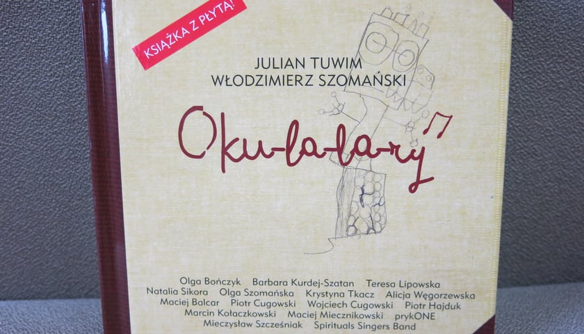 Płyta „Oku-la-la-ry” z piosenkami do tekstów Juliana Tuwima [ZAKOŃCZONY]