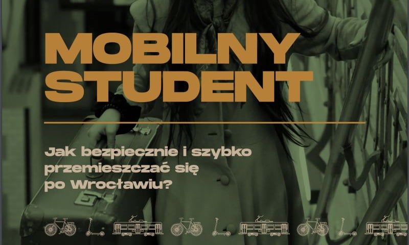 Mobilny Student - poradnik o przemieszczaniu się po Wrocławiu