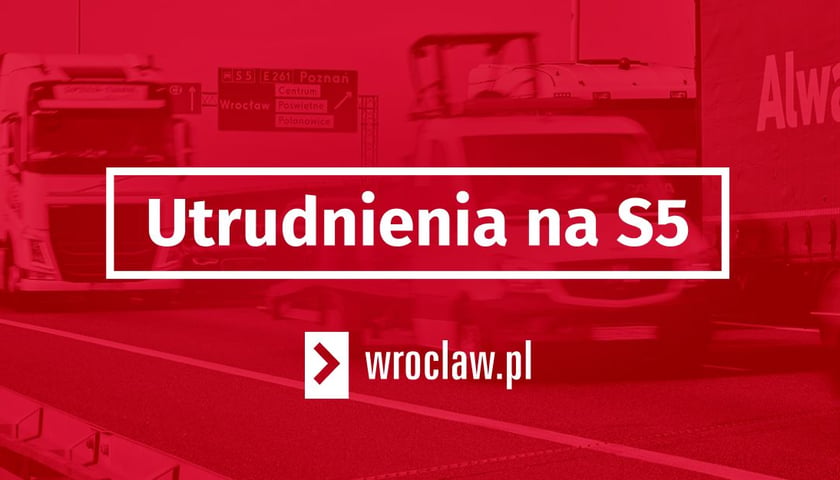 Napis „utrudnienia na S5” na czerwonym tle