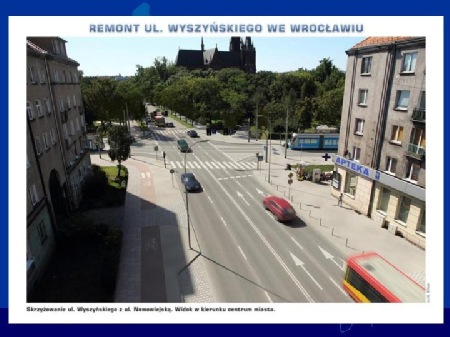 Wyszyńskiego tylko w stronę centrum