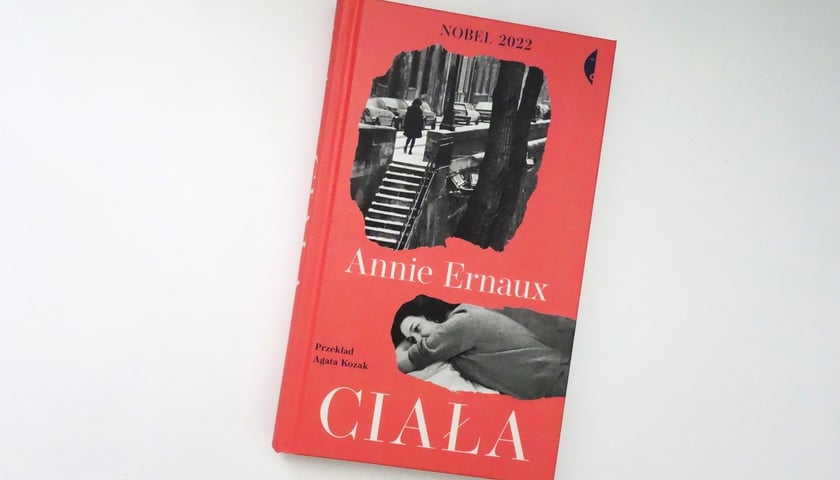 <p>Annie Ernaux, Ciała, przekład Jolanta Kozak, Wydawnictwo Czarne&nbsp;</p>
