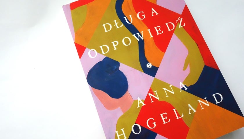 <p>Anna Hogeland, Długa odpowiedź, tłumaczenie Dobromiła Jankowska, Wydawnictwo Pauza</p>