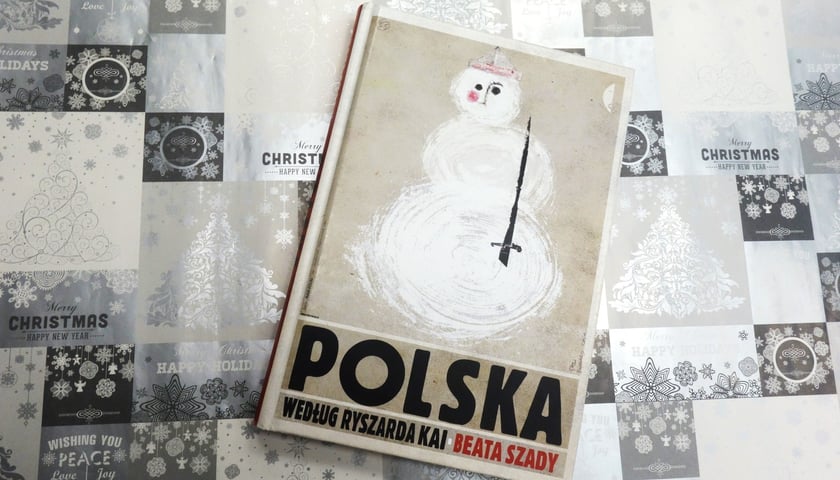Powiększ obraz: <p>Beata Szady, Polska według Ryszarda Kai, Wydawnictwo Czarny</p>