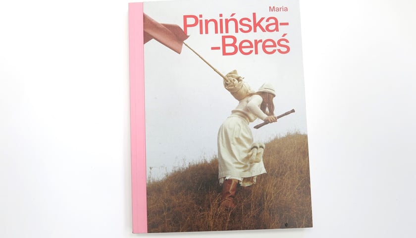 <p>pod red. Heike Munder, Jarosława Suchana, Małgorzaty Micuły, &bdquo;Maria Pinińska-Bereś&rdquo;, Muzeum Narodowe we Wrocławiu 2024</p>