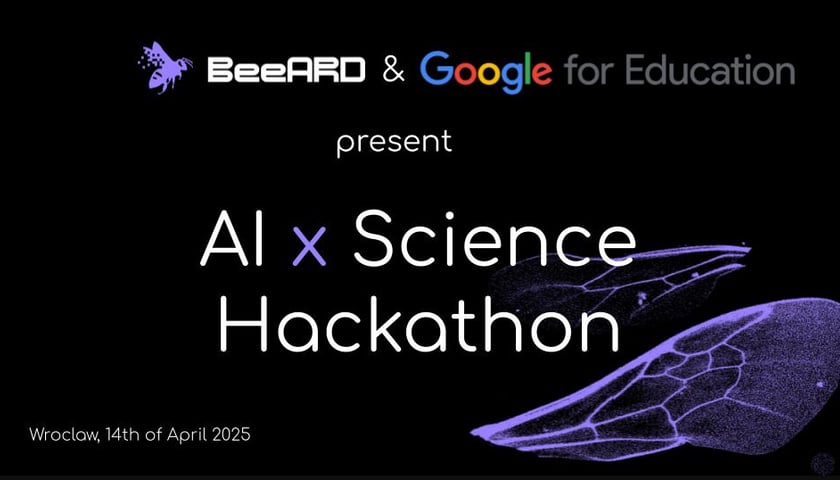 AI x Science Hackathon, organizowany wspólnie przez wrocławski startup BeeARD oraz Google