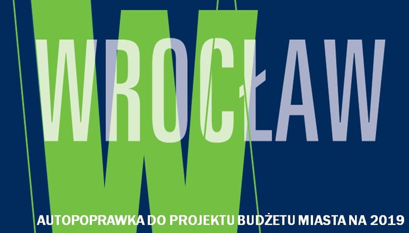 Wrocław ma budżet na 2019