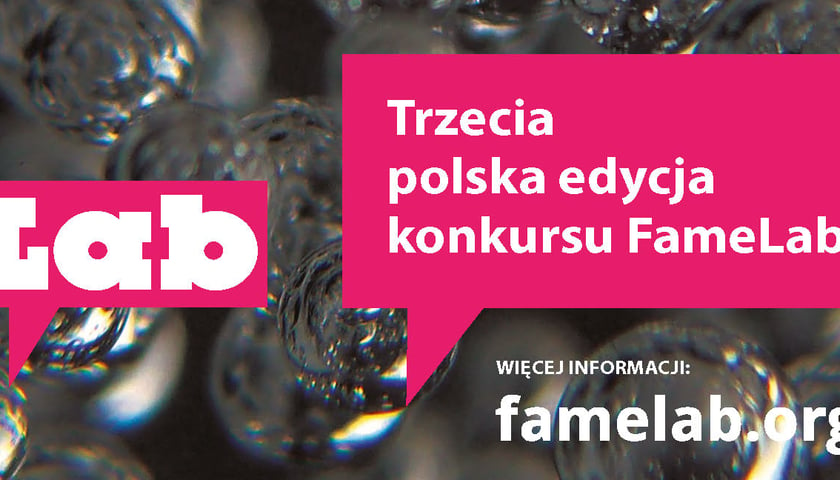 Kręci Cię nauka? Wystartuj w FameLab