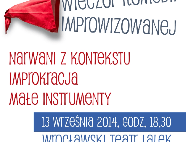 [KONKURS ZAKOŃCZONY] Wejściówki na Wieczór Komedii Improwizowanej