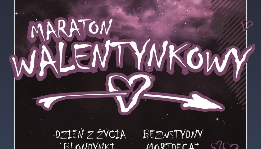 [KONKURS ZAKOŃCZONY] Zaproszenia na maraton walentynkowy w Heliosie