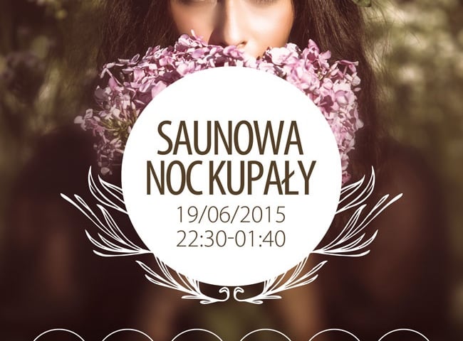 Podwójne zaproszenie na Saunową Noc Kupały do aquaparku [ZAKOŃCZONYA]